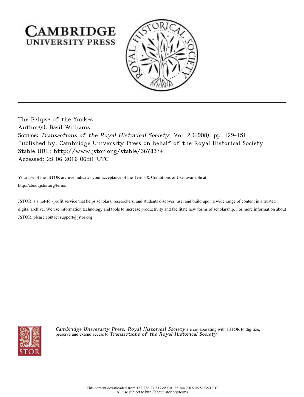 The Eclipse of the Yorkes Author(S): Basil Williams Source: Transactions of the Royal Historical Society, Vol