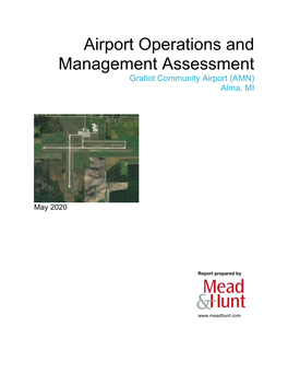 Airport Operations and Management Assessment Gratiot Community Airport (AMN) Alma, MI