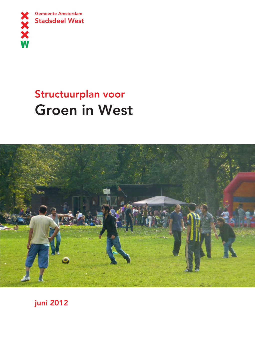 Structuurplan Voor Groen in West (2012).Pdf