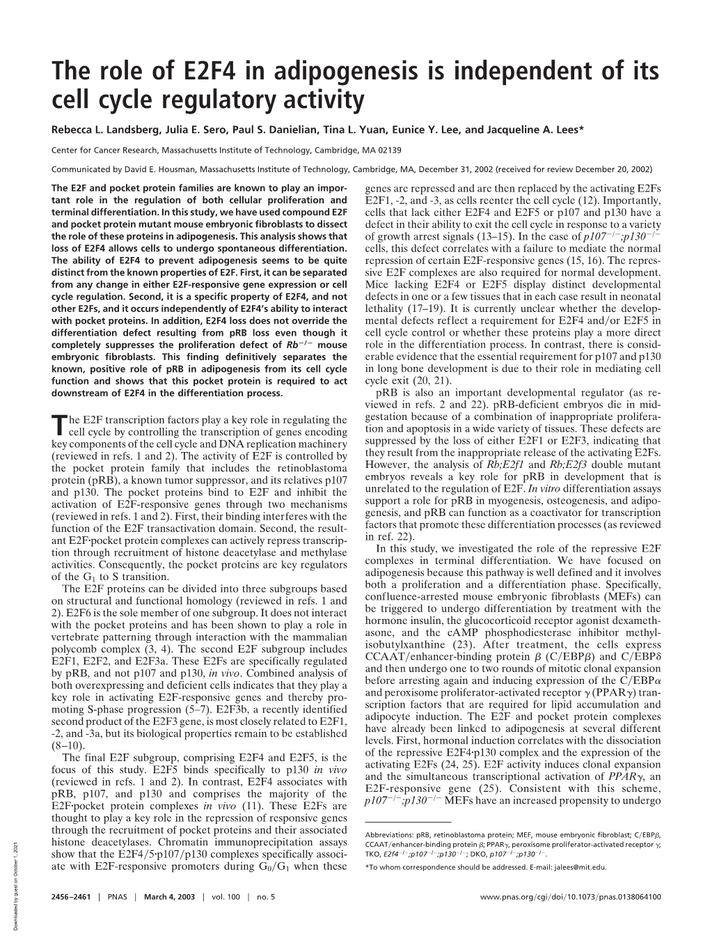 The Role of E2F4 in Adipogenesis Is Independent of Its Cell Cycle Regulatory Activity