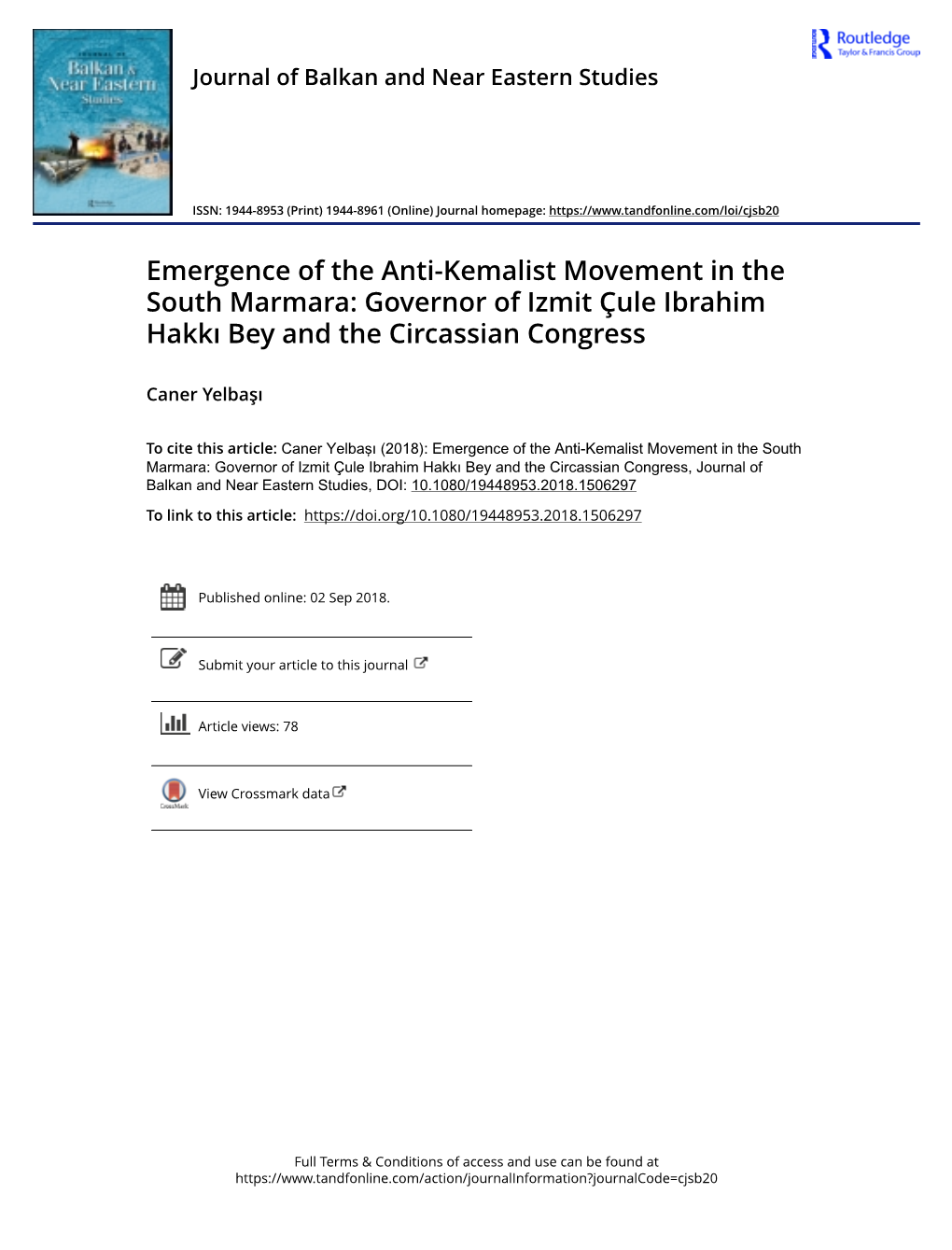 Emergence of the Anti-Kemalist Movement in the South Marmara: Governor of Izmit Çule Ibrahim Hakkı Bey and the Circassian Congress