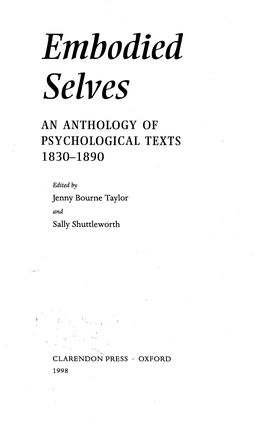 Embodied Selves an ANTHOLOGY of PSYCHOLOGICAL TEXTS 1830-1890