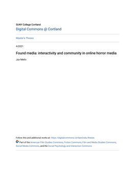 Found Media: Interactivity and Community in Online Horror Media