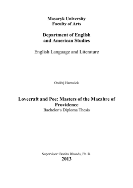 Lovecraft and Poe: Masters of the Macabre of Providence Bachelor‟S Diploma Thesis
