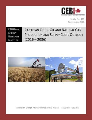 Canadian Crude Oil and Natural Gas Production and Supply Costs Outlook (2016 – 2036)