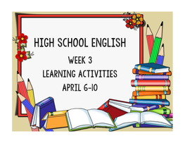 Week 3 LEARNING ACTIVITIES April 6-10