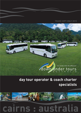 Day Tour Operator & Coach Charter Specialists
