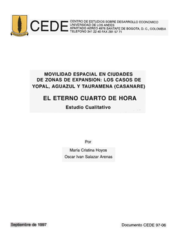 LOS CASOS DE YOPAL, AGUAZUL Y TAURAMENA (CASANARE)