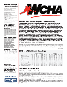 Best-Of-Three Series Set for March 13-16 2013-14 WCHA Men's