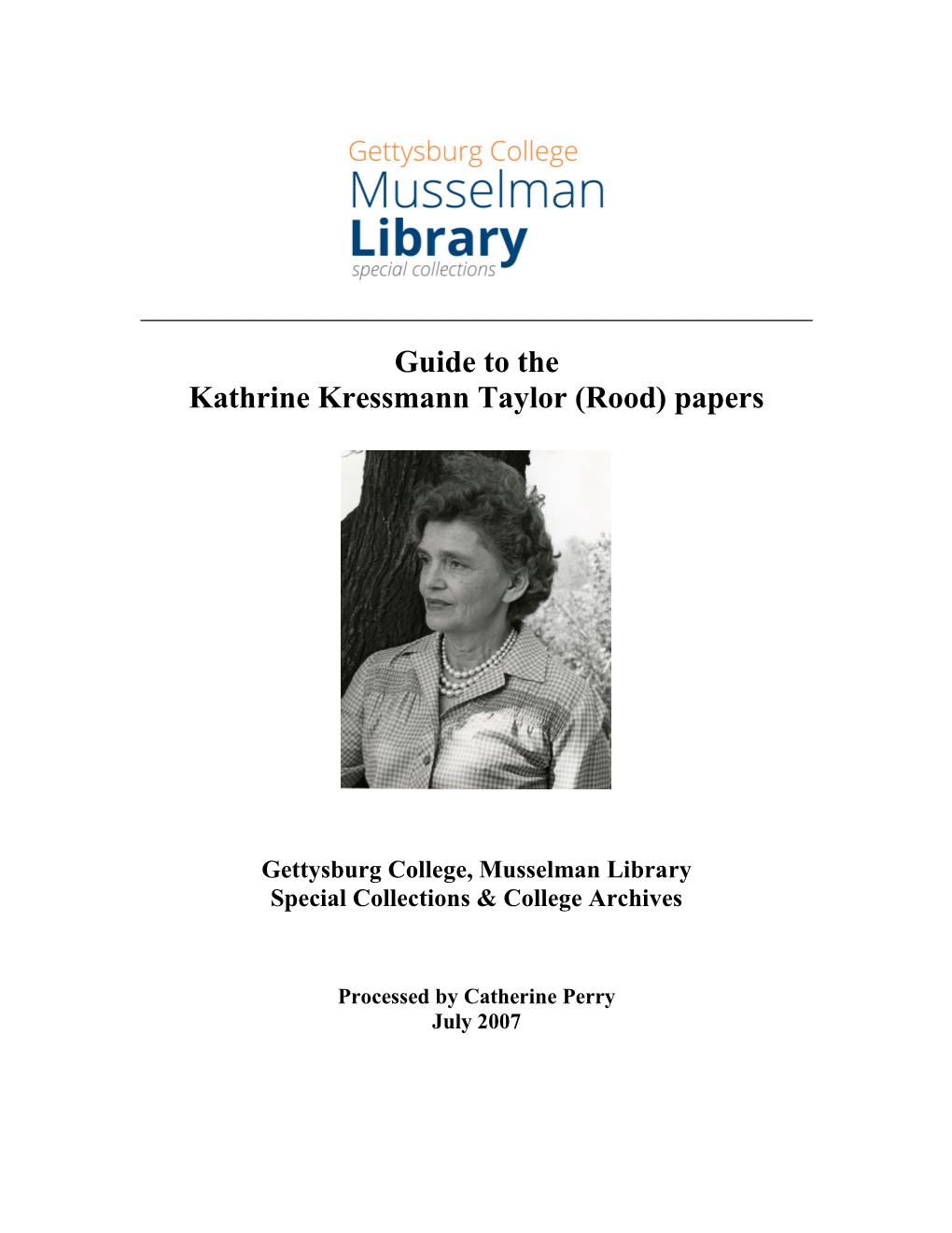 Guide to the Kathrine Kressmann Taylor (Rood) Papers