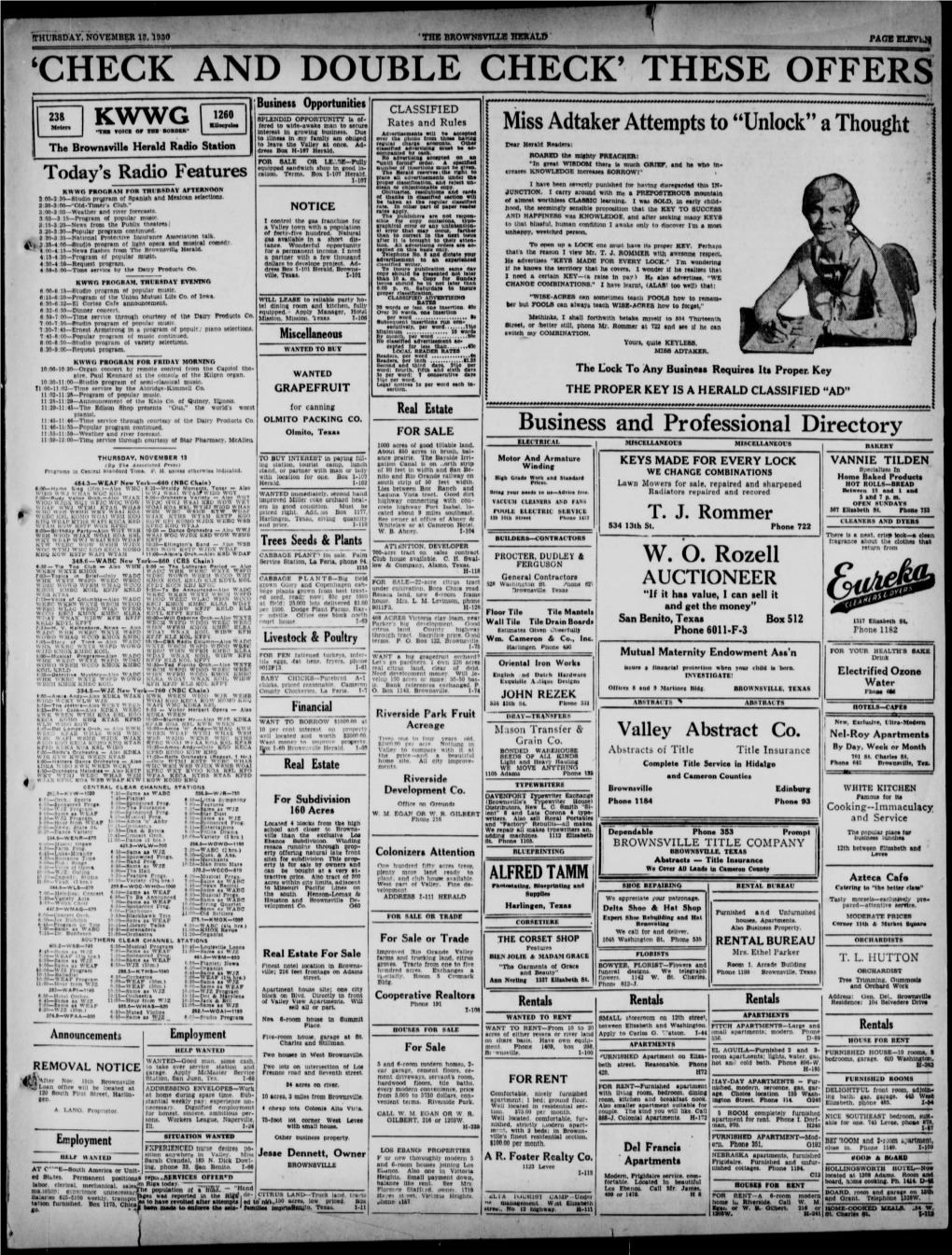 Directory IT59-12:00—Time Service Through Courtesy of Star Pharmacy, Mcallen MISCELLANEOUS MISCELLANEOUS 1000 Acres of Good Tillable Land