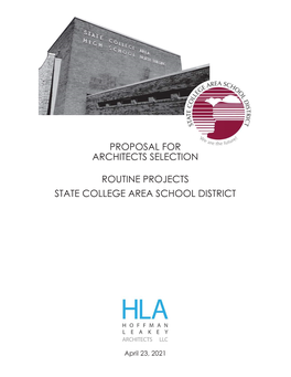 Proposal for Architects Selection Routine Projects State College Area School District