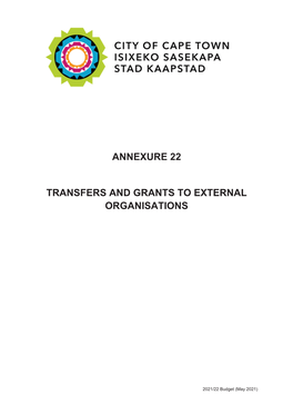 Annexure 22 Transfers and Grants to External Organisations