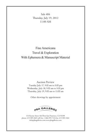 Fine Americana Travel & Exploration with Ephemera & Manuscript Material