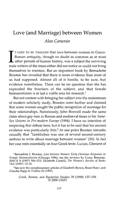 And Marriage) Between Women Cameron, Alan Greek, Roman and Byzantine Studies; Summer 1998; 39, 2; Proquest Pg