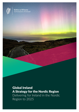 Global Ireland: a Strategy for the Nordic Region to 2025