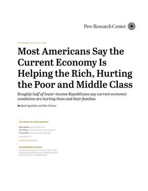 Most Americans Say the Current Economy Is Helping the Rich, Hurting the Poor and Middle Class