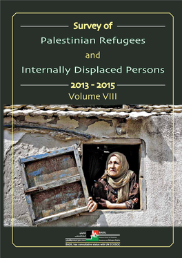 Survey of Palestinian Refugees and Internally Displaced Persons 2013