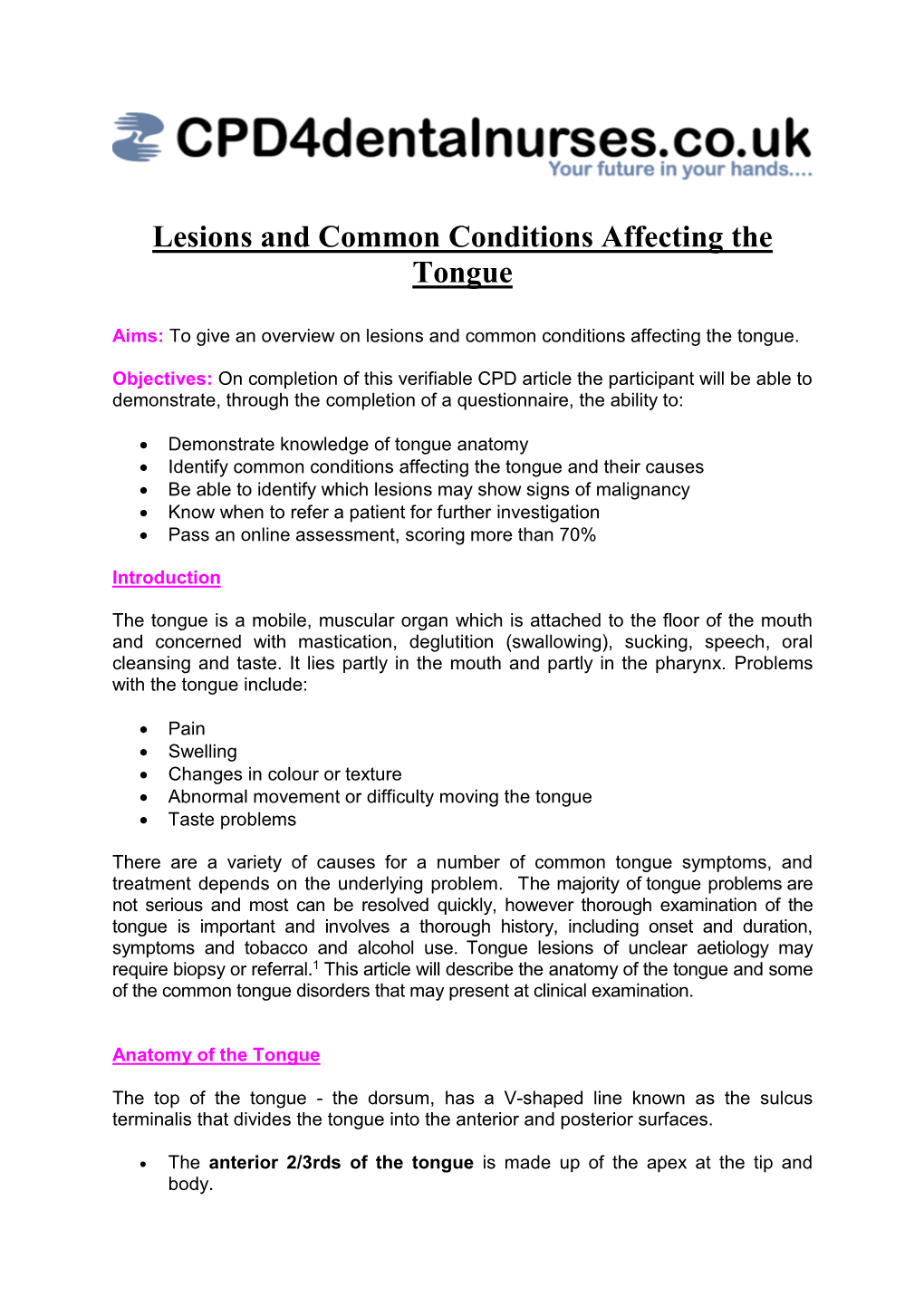 Lesions and Common Conditions Affecting the Tongue