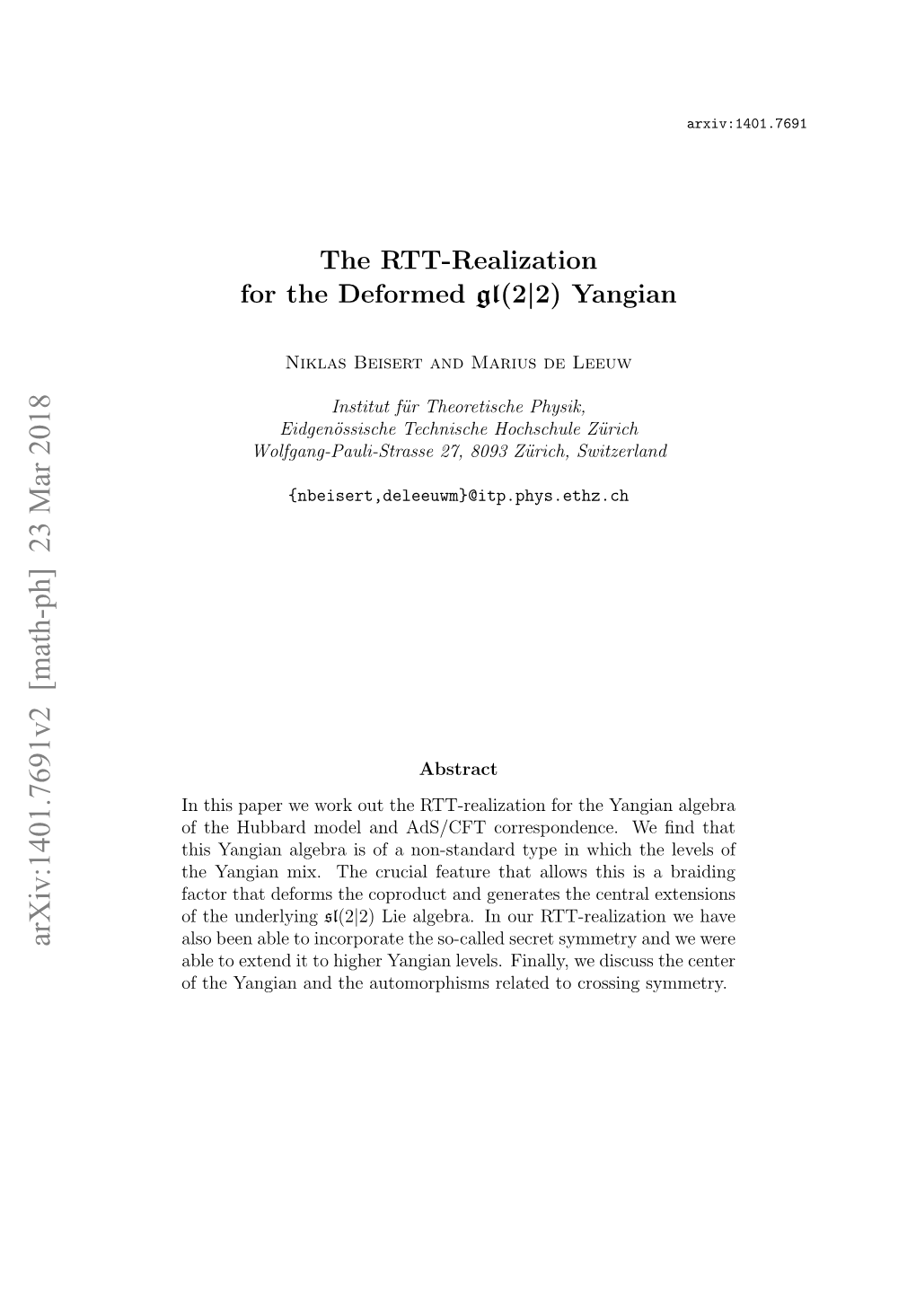 The RTT-Realization for the Deformed Gl(2|2) Yangian