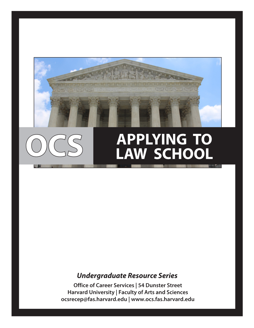 Ocs Applying to Law School