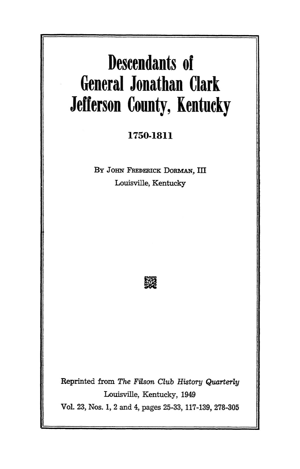 Descendants of General Jonathan Clark Jefferson County, Kentucky