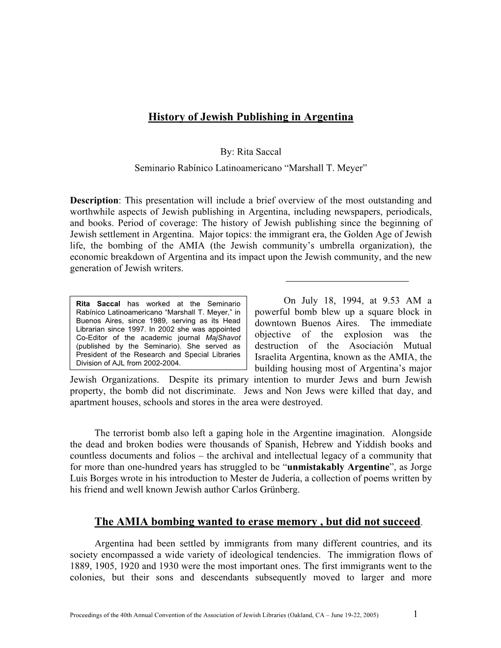 History of Jewish Publishing in Argentina the AMIA Bombing