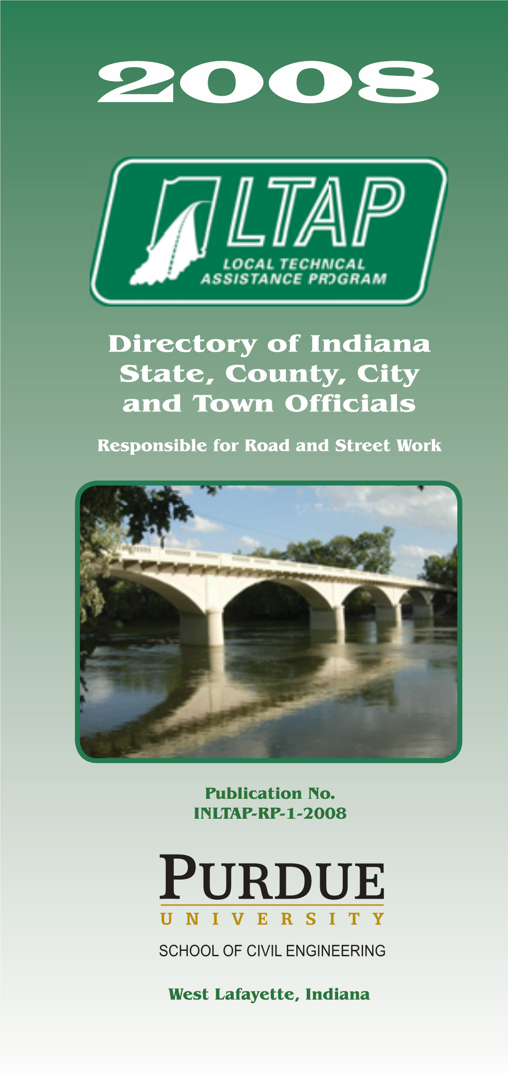 2008 Directory of Indiana State, County, City and Town Officials