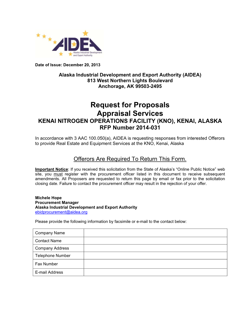 Request for Proposals Appraisal Services KENAI NITROGEN OPERATIONS FACILITY (KNO), KENAI, ALASKA RFP Number 2014-031