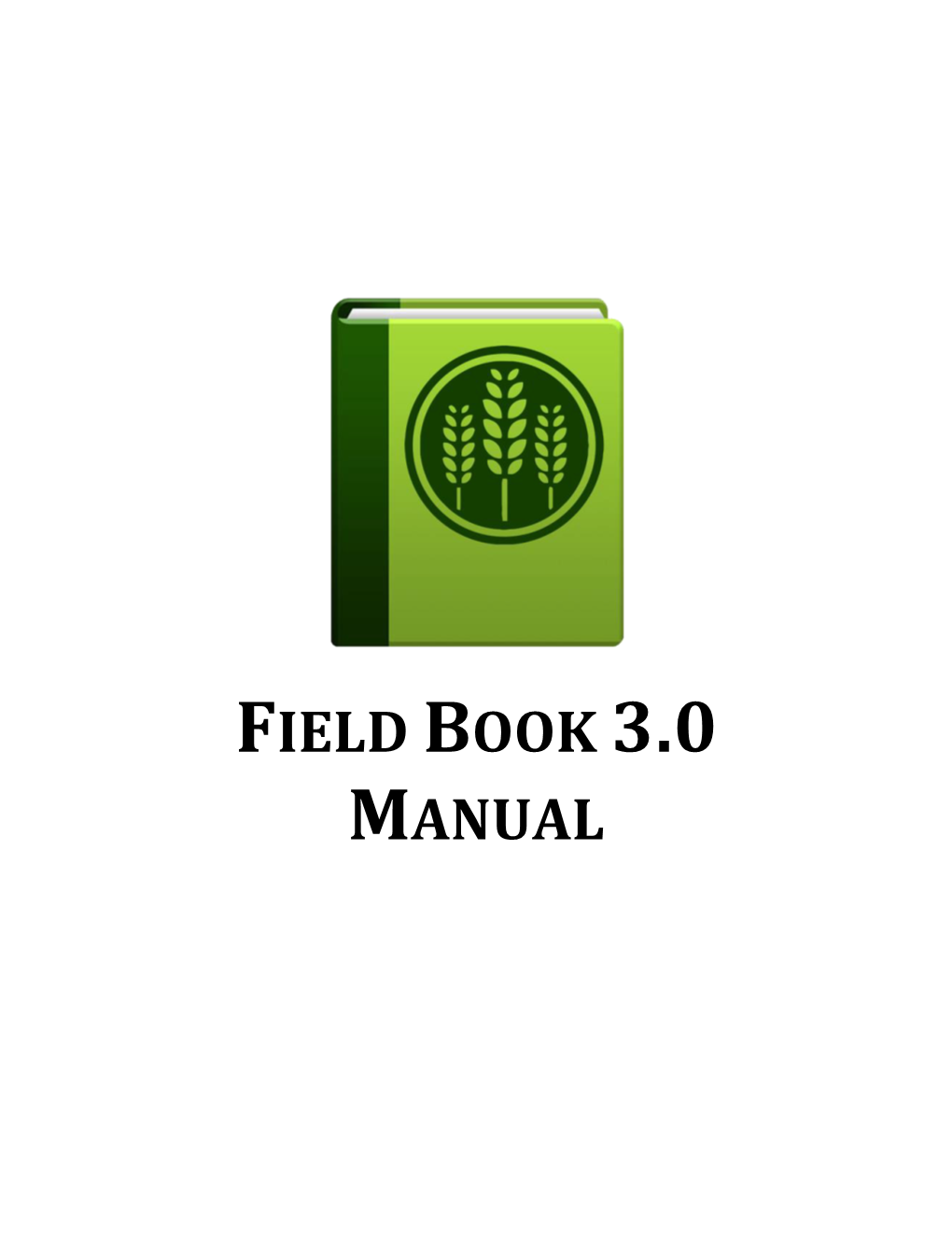 Field Book 3.0 Manual