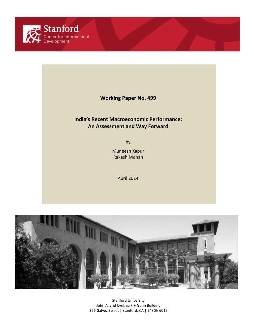 Working Paper No. 499 India's Recent Macroeconomic Performance