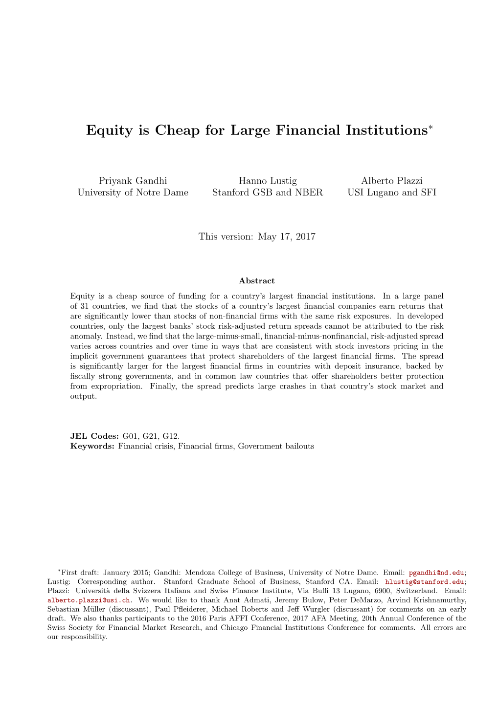 Equity Is Cheap for Large Financial Institutions∗