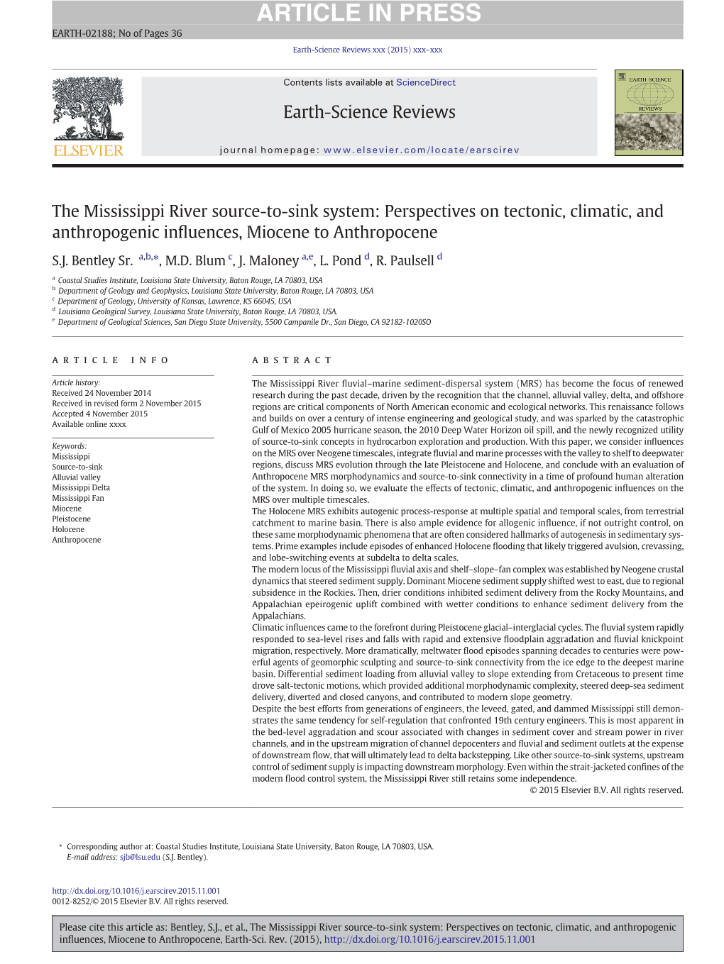 The Mississippi River Source-To-Sink System: Perspectives on Tectonic, Climatic, and Anthropogenic Inﬂuences, Miocene to Anthropocene