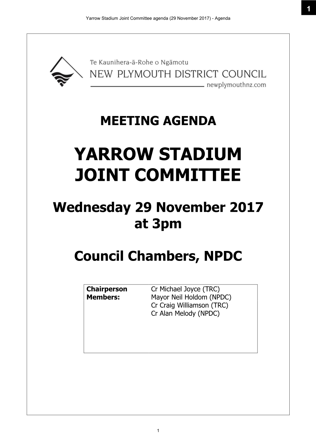 Yarrow Stadium Joint Committee Agenda (29 November 2017) - Agenda