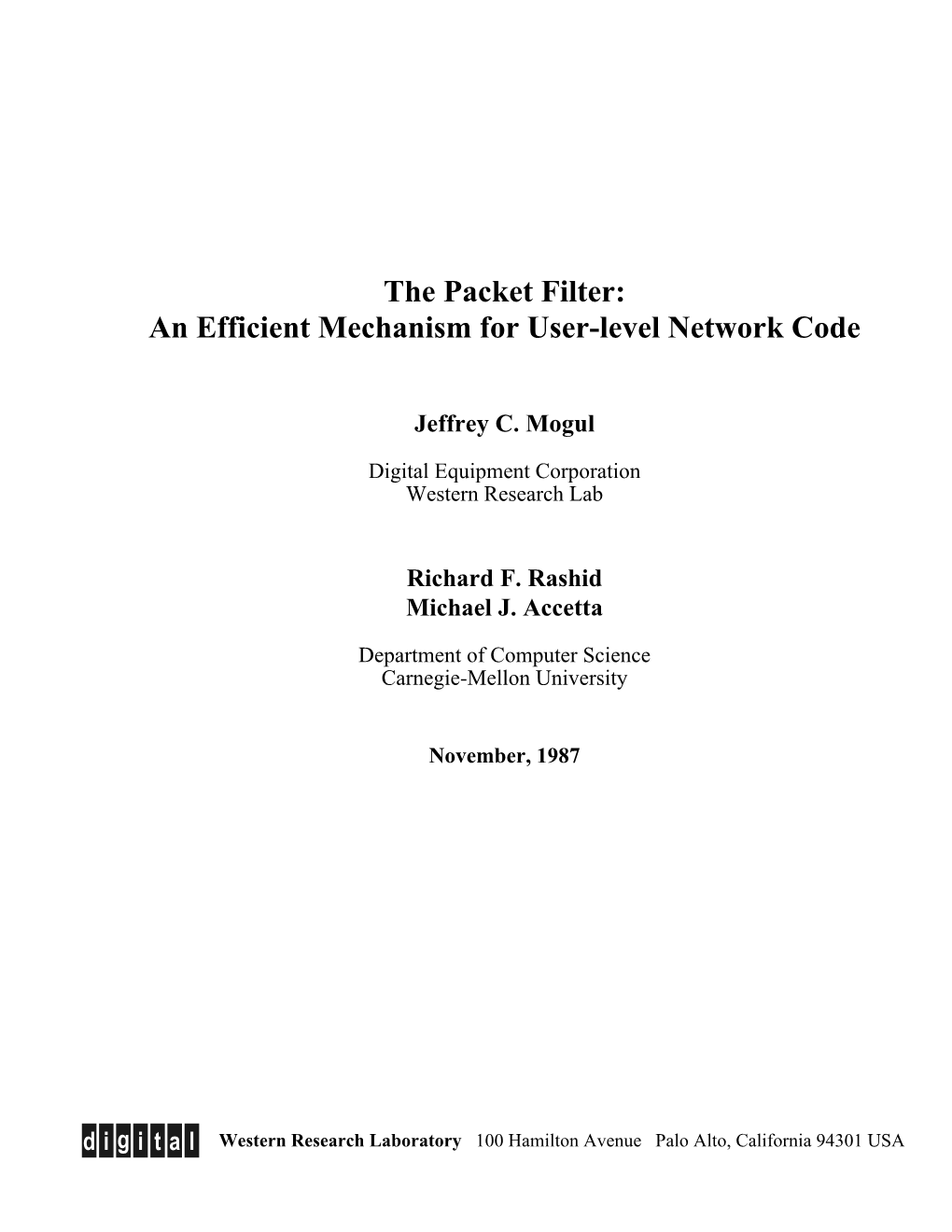 The Packet Filter: an Efficient Mechanism for User-Level Network Code