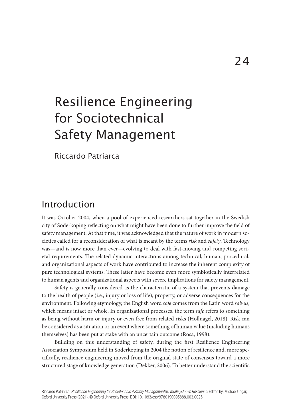 Resilience Engineering for Sociotechnical Safety Management
