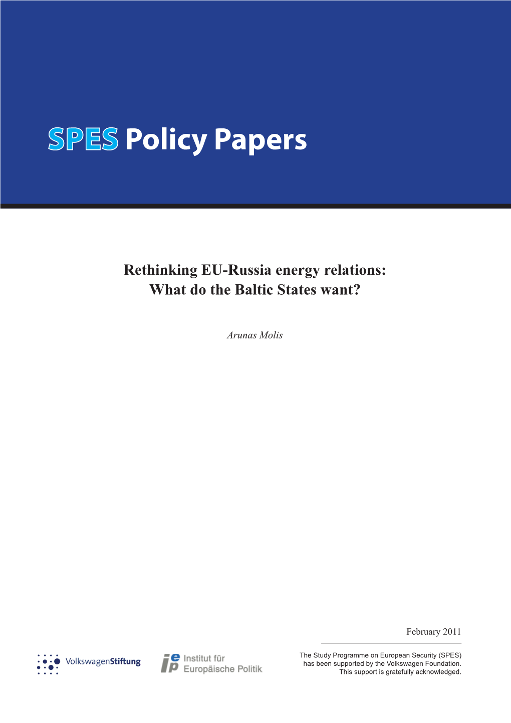 Rethinking EU-Russia Energy Relations: What Do the Baltic States Want?