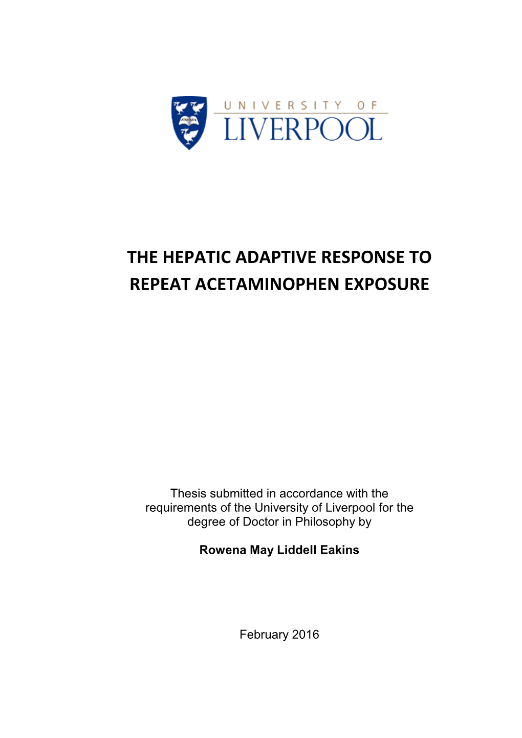 Adaptation to Acetaminophen Exposure Elicits Major Changes in Expression and Distribution of the Hepatic Proteome