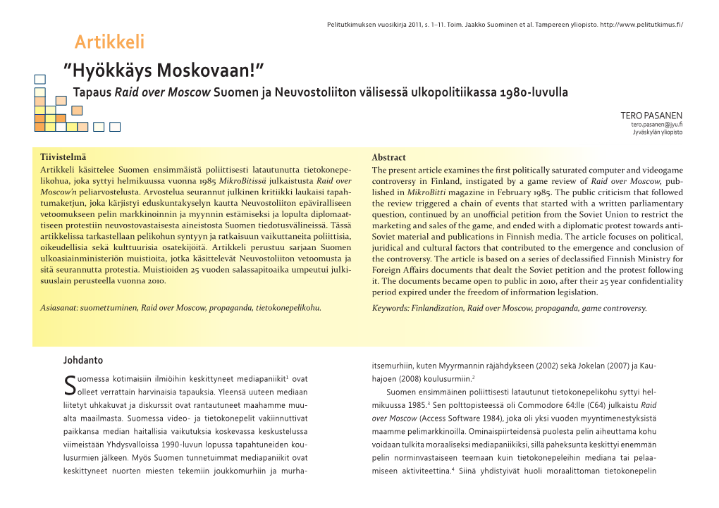 ”Hyökkäys Moskovaan!” – Tapaus Raid Over Moscow Suomen Ja