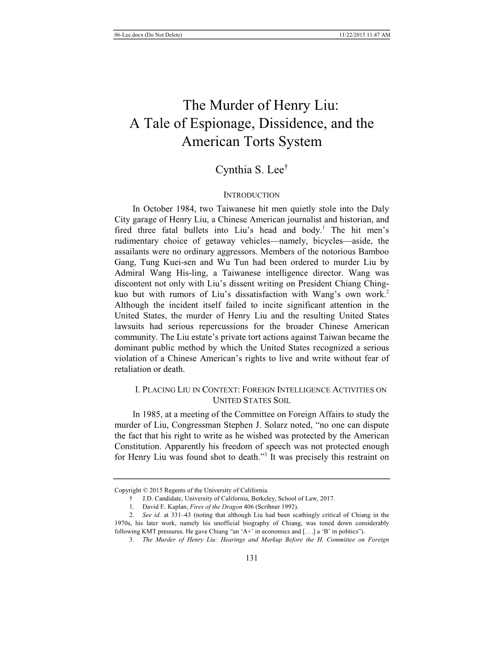 The Murder of Henry Liu: a Tale of Espionage, Dissidence, and the American Torts System