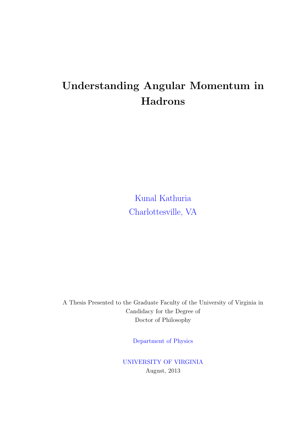 Understanding Angular Momentum in Hadrons