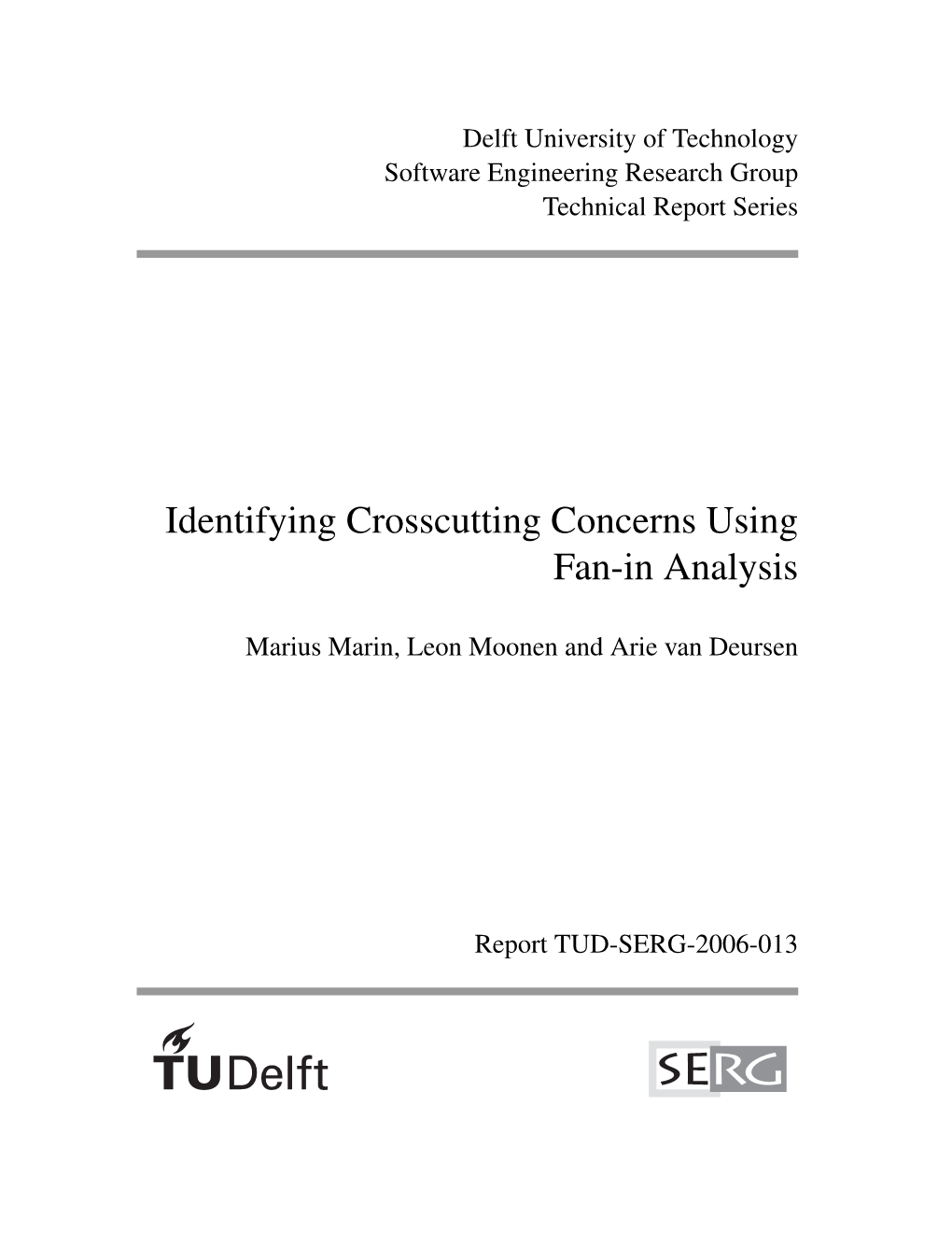 Identifying Crosscutting Concerns Using Fan-In Analysis