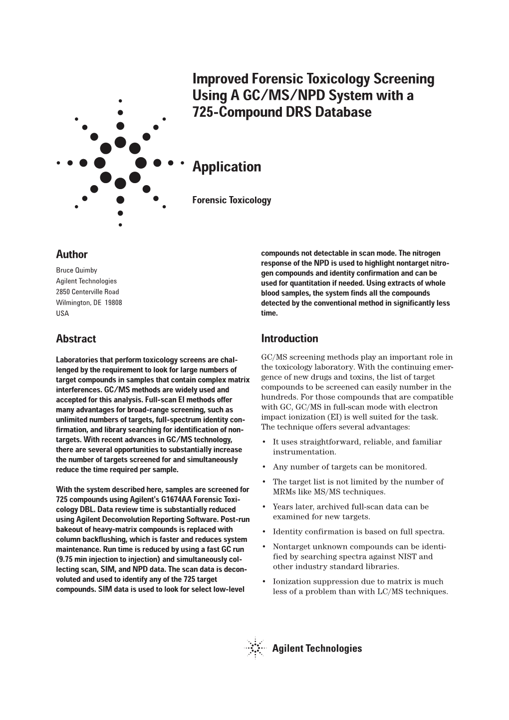 Improved Forensic Toxicology Screening Using a GC/MS/NPD System with a 725-Compound DRS Database