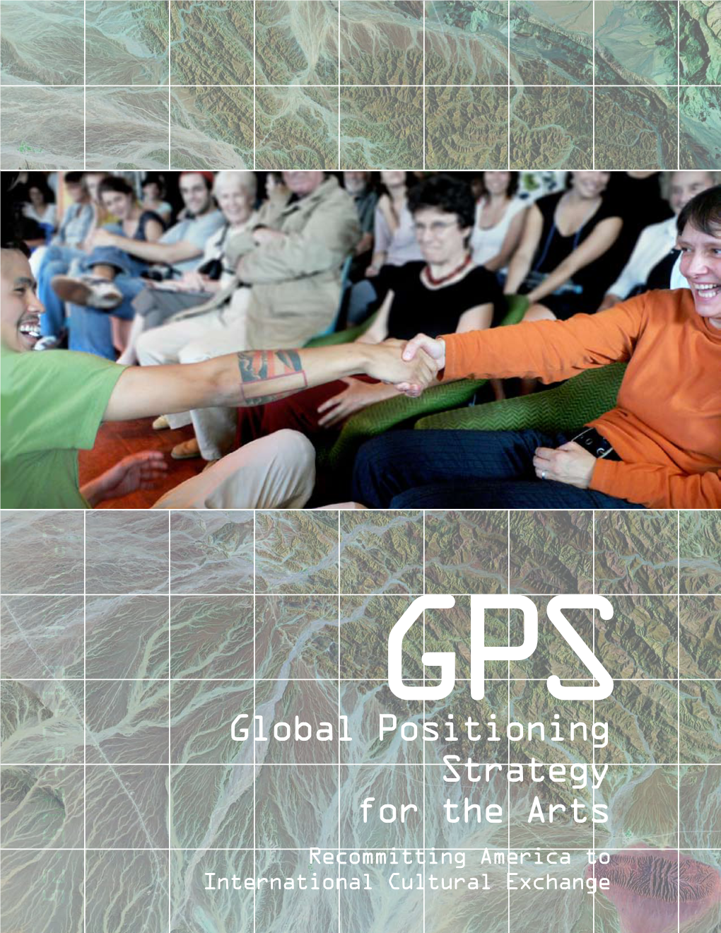 GPS for the Arts: Recommitting America To