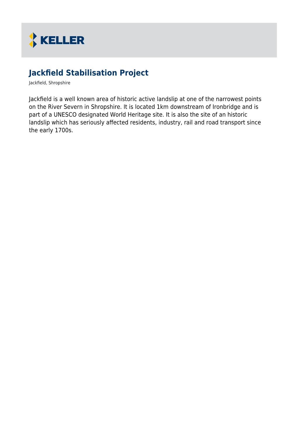 Jackfield Stabilisation Project