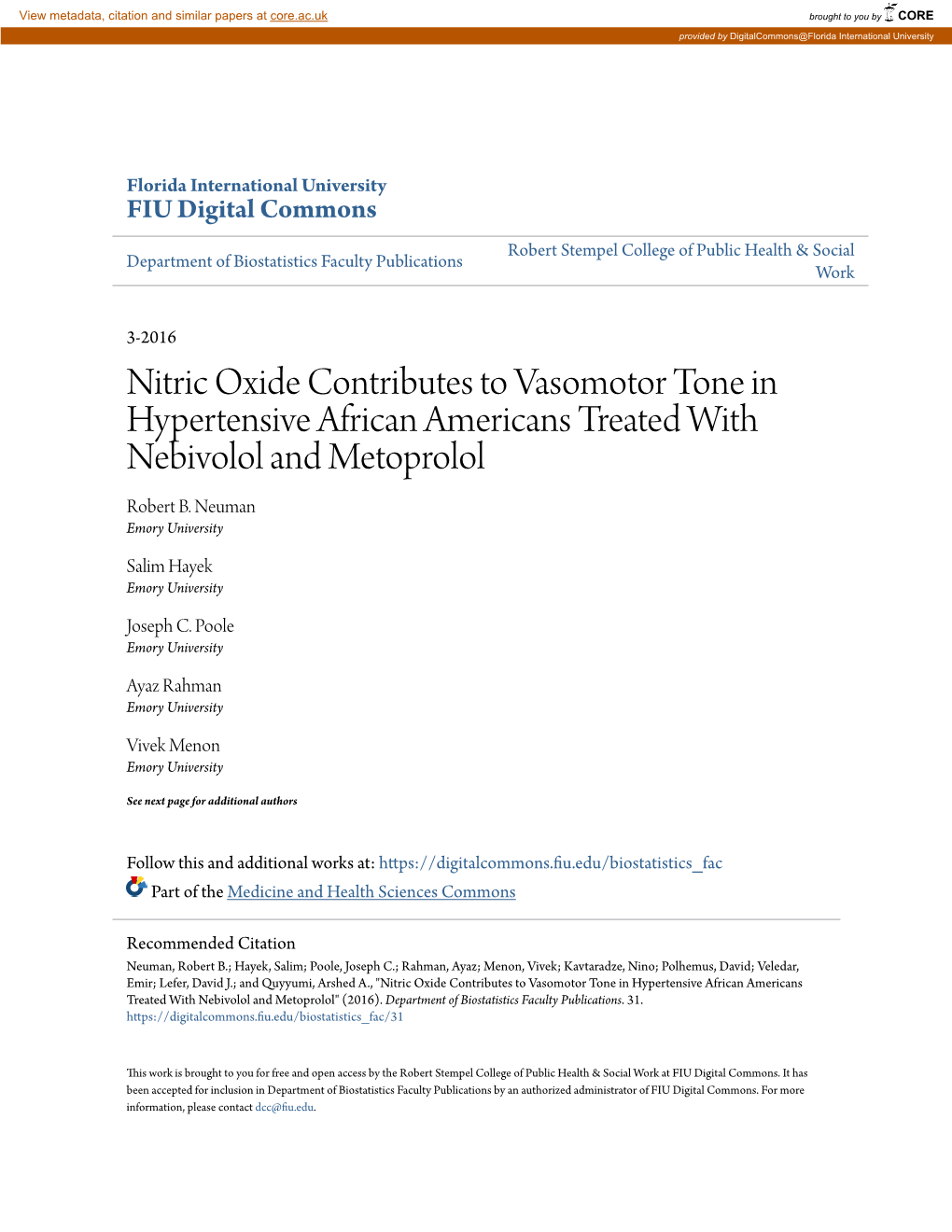 Nitric Oxide Contributes to Vasomotor Tone in Hypertensive African Americans Treated with Nebivolol and Metoprolol Robert B