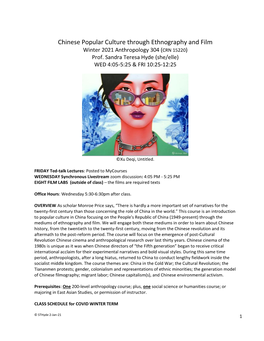 Chinese Popular Culture Through Ethnography and Film Winter 2021 Anthropology 304 (CRN 15220) Prof