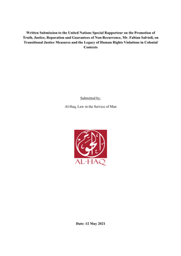 Written Submission to the United Nations Special Rapporteur on the Promotion of Truth, Justice, Reparation and Guarantees of Non-Recurrence, Mr