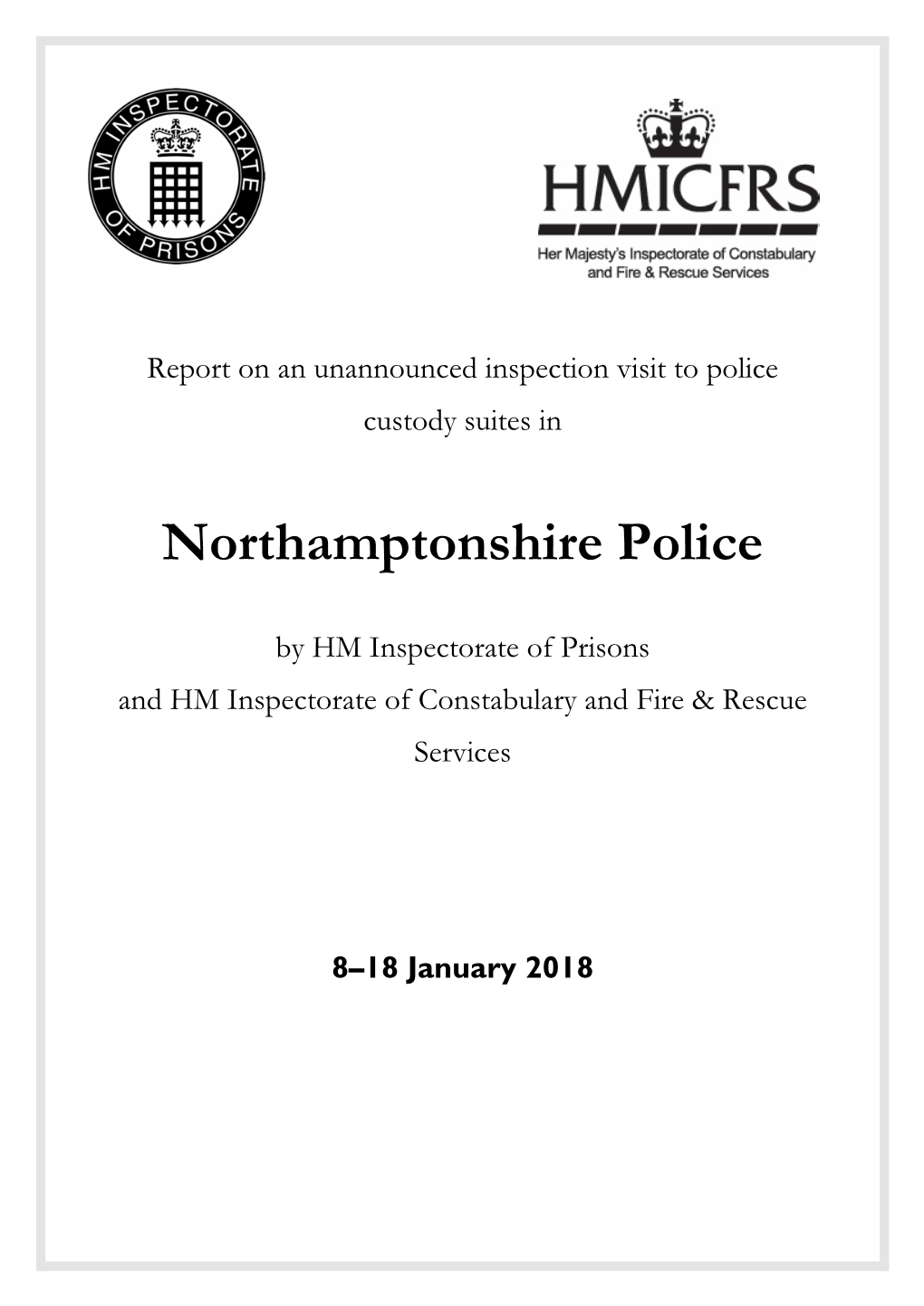 Northamptonshire Police Custody Suites Contents Contents