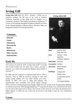 Irving Gill Irving John Gill (April 26, 1870 – October 7, 1936), Was an Irving John Gill American Architect